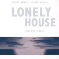 Kurt Weill- Lonely House