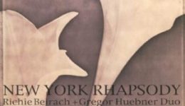 Richie Beirach Gregor Huebner Duo NY Rhapsody