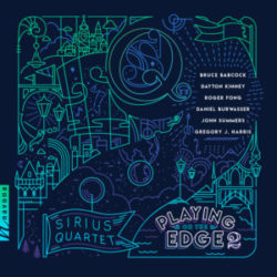 NV6315 Sirius Quartet - PLAYING ON THE EDGE 2 - front cover 072720 NV6315 Sirius Quartet - PLAYING ON THE EDGE 2 - front cover 072720