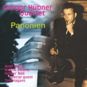 Gregor Huebner Quartet Panonien